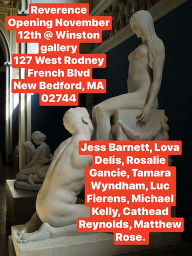Reverence a new show at Winston Gallery in New Bedford MA opening 111222